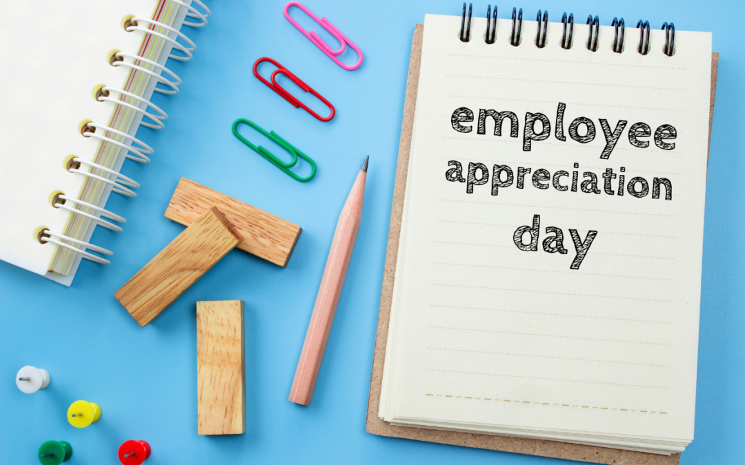 Employee Appreciation Day – March 5